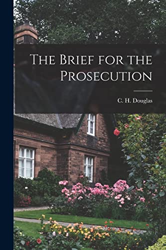 Stock image for The Brief for the Prosecution for sale by THE SAINT BOOKSTORE