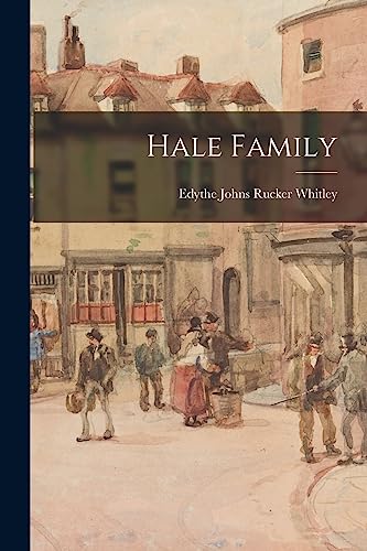 Beispielbild fr Hale Family zum Verkauf von GreatBookPrices