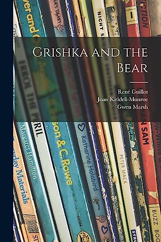 Imagen de archivo de Grishka and the Bear a la venta por Lucky's Textbooks