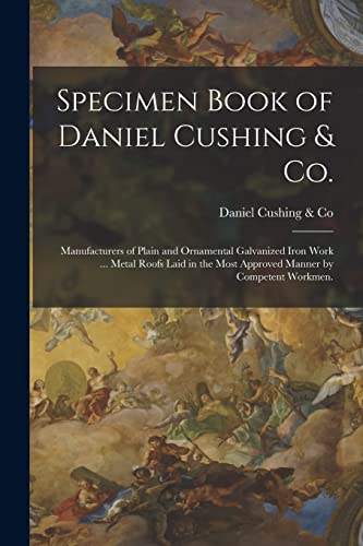 Beispielbild fr Specimen Book of Daniel Cushing and Co. zum Verkauf von PBShop.store US