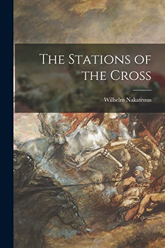 Imagen de archivo de The Stations of the Cross a la venta por Lucky's Textbooks