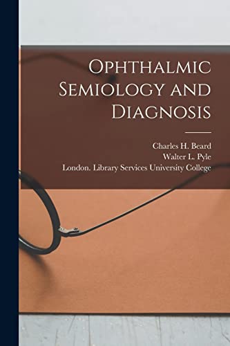 Imagen de archivo de Ophthalmic Semiology and Diagnosis [electronic Resource] a la venta por Chiron Media