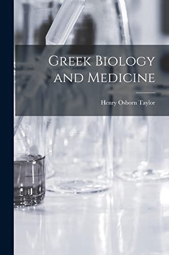 9781015256453: Greek Biology and Medicine [microform]