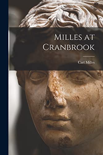 Beispielbild fr Milles at Cranbrook zum Verkauf von GreatBookPrices