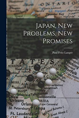 Imagen de archivo de Japan, New Problems, New Promises a la venta por THE SAINT BOOKSTORE