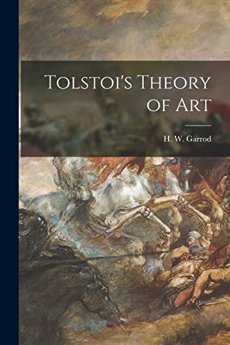 Stock image for Tolstoi's Theory of Art for sale by THE SAINT BOOKSTORE
