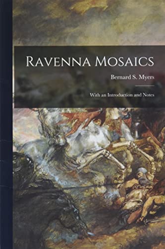 9781015301146: Ravenna Mosaics; With an Introduction and Notes