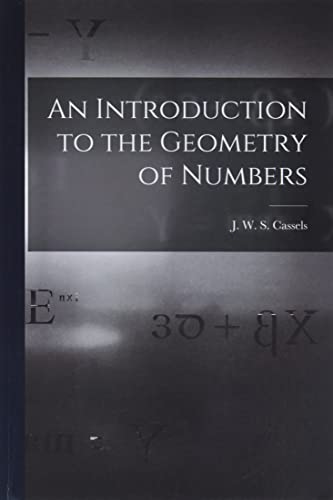 Beispielbild fr An Introduction to the Geometry of Numbers zum Verkauf von GreatBookPrices
