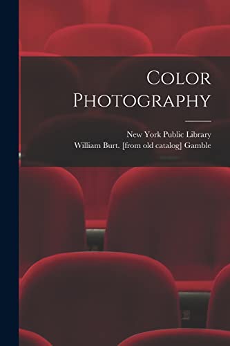 Stock image for Color Photography for sale by Lucky's Textbooks