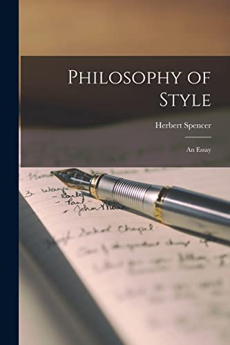 Imagen de archivo de Philosophy of Style: an Essay a la venta por Lucky's Textbooks