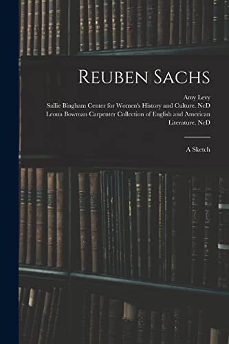 Stock image for Reuben Sachs : a Sketch for sale by Ria Christie Collections