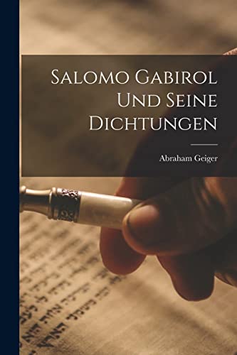 Beispielbild fr Salomo Gabirol Und Seine Dichtungen zum Verkauf von Lucky's Textbooks