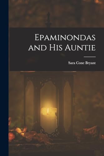 Imagen de archivo de Epaminondas and his Auntie a la venta por PBShop.store US