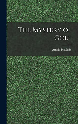 Imagen de archivo de The Mystery of Golf a la venta por GreatBookPrices