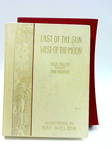 Stock image for East of the Sun and West of the Moon; Old Tales From the North for sale by Blackwell's