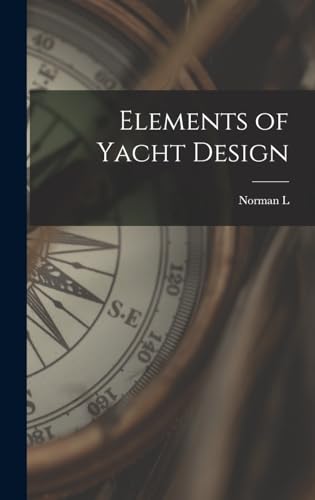 Stock image for Elements of Yacht Design for sale by GreatBookPrices