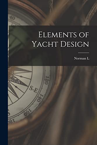 Stock image for Elements of Yacht Design for sale by Books Unplugged