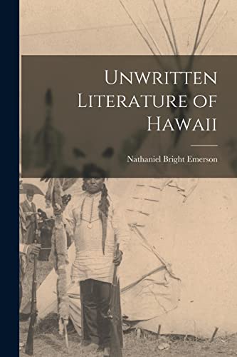 Imagen de archivo de Unwritten Literature of Hawaii a la venta por Chiron Media