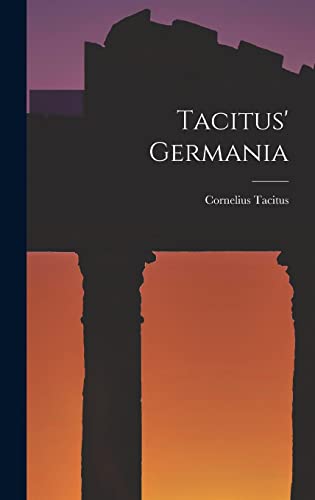9781015411982: Tacitus' Germania