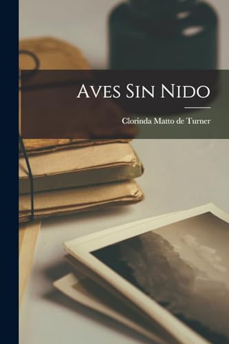 Beispielbild fr Aves Sin Nido zum Verkauf von PBShop.store US