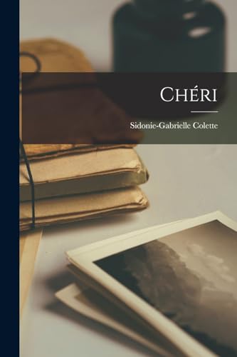 Stock image for Cheri for sale by THE SAINT BOOKSTORE