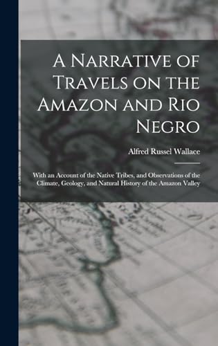 Stock image for A Narrative of Travels on the Amazon and Rio Negro for sale by PBShop.store US