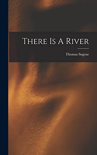 Stock image for There Is A River for sale by Mispah books