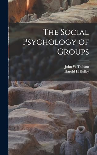 Beispielbild fr The Social Psychology of Groups zum Verkauf von THE SAINT BOOKSTORE