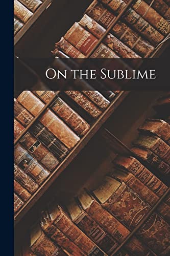 Stock image for On the Sublime for sale by GreatBookPrices