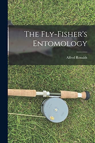 Imagen de archivo de The Fly-Fisher's Entomology a la venta por GreatBookPrices