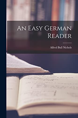 Stock image for An Easy German Reader for sale by THE SAINT BOOKSTORE
