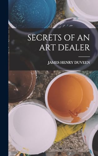 9781015448230: SECRETS OF AN ART DEALER