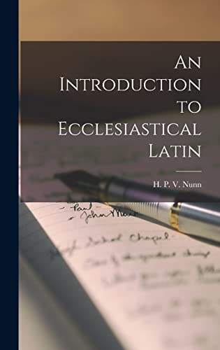 Imagen de archivo de An Introduction to Ecclesiastical Latin a la venta por GreatBookPrices