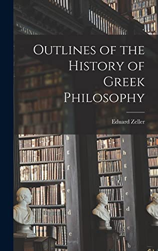 Stock image for Outlines of the History of Greek Philosophy for sale by GreatBookPrices