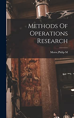Imagen de archivo de Methods Of Operations Research a la venta por GF Books, Inc.