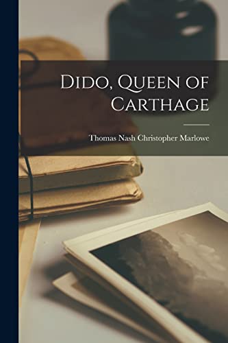 9781015454712: Dido, Queen of Carthage