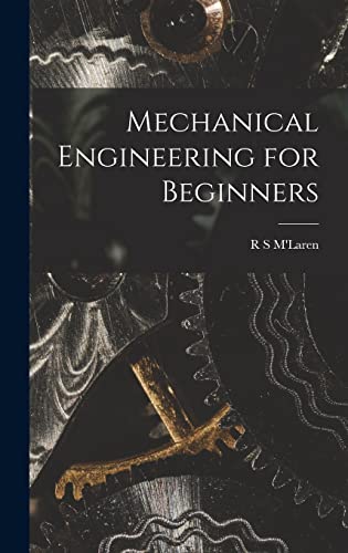 Stock image for Mechanical Engineering for Beginners for sale by GreatBookPrices