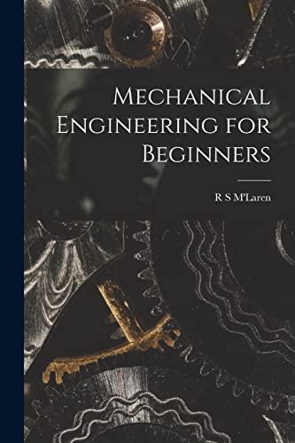 Stock image for Mechanical Engineering for Beginners for sale by ThriftBooks-Atlanta