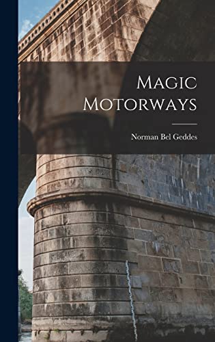 Imagen de archivo de Magic Motorways a la venta por GreatBookPrices