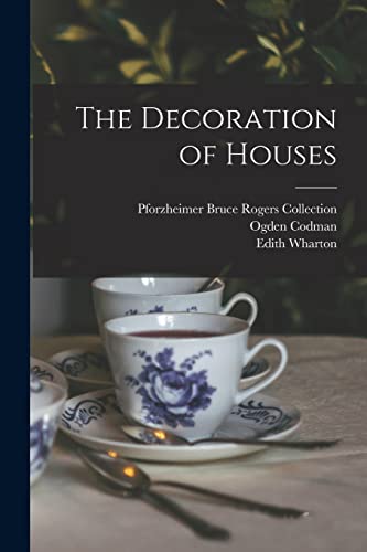 9781015474376: The Decoration of Houses