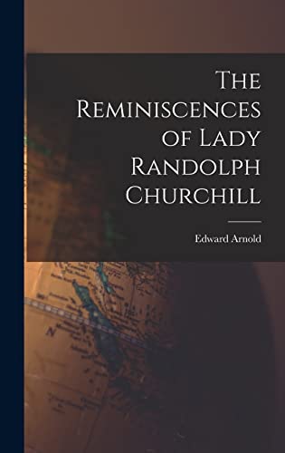 Stock image for The Reminiscences of Lady Randolph Churchill for sale by PBShop.store US
