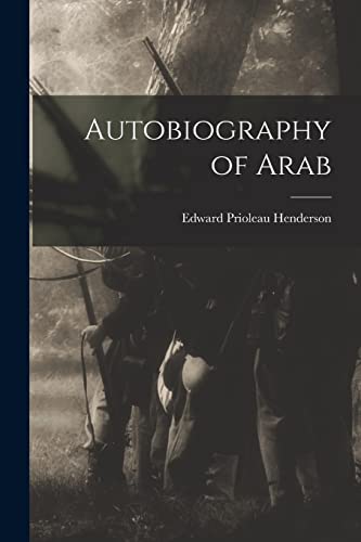 Stock image for Autobiography of Arab for sale by PBShop.store US