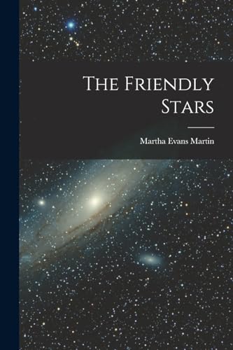 Stock image for The Friendly Stars for sale by THE SAINT BOOKSTORE