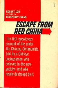 Stock image for Escape From Red China for sale by GreatBookPrices