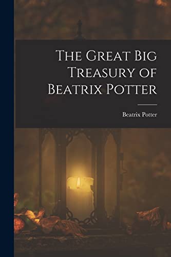 Imagen de archivo de The Great Big Treasury of Beatrix Potter a la venta por PBShop.store US