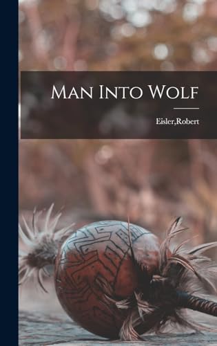 Beispielbild fr Man Into Wolf zum Verkauf von GreatBookPrices