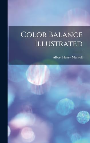 Stock image for Color Balance Illustrated for sale by THE SAINT BOOKSTORE