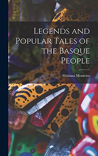 Beispielbild fr Legends and Popular Tales of the Basque People zum Verkauf von GreatBookPrices