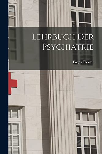9781015499232: Lehrbuch Der Psychiatrie (German Edition)