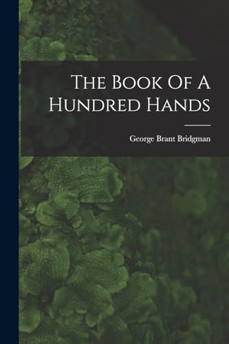 Imagen de archivo de The Book Of A Hundred Hands a la venta por PBShop.store US